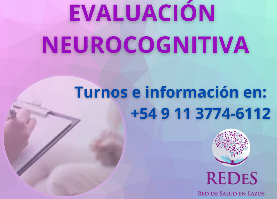 EVALUACIÓN NEUROCOGNITIVA